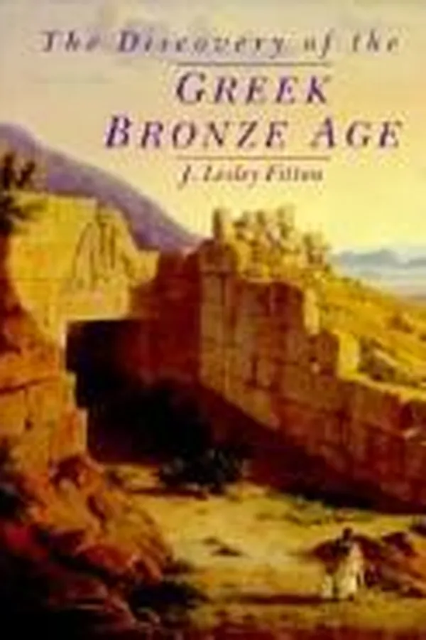 Capa de The discovery of the Greek Bronze Age