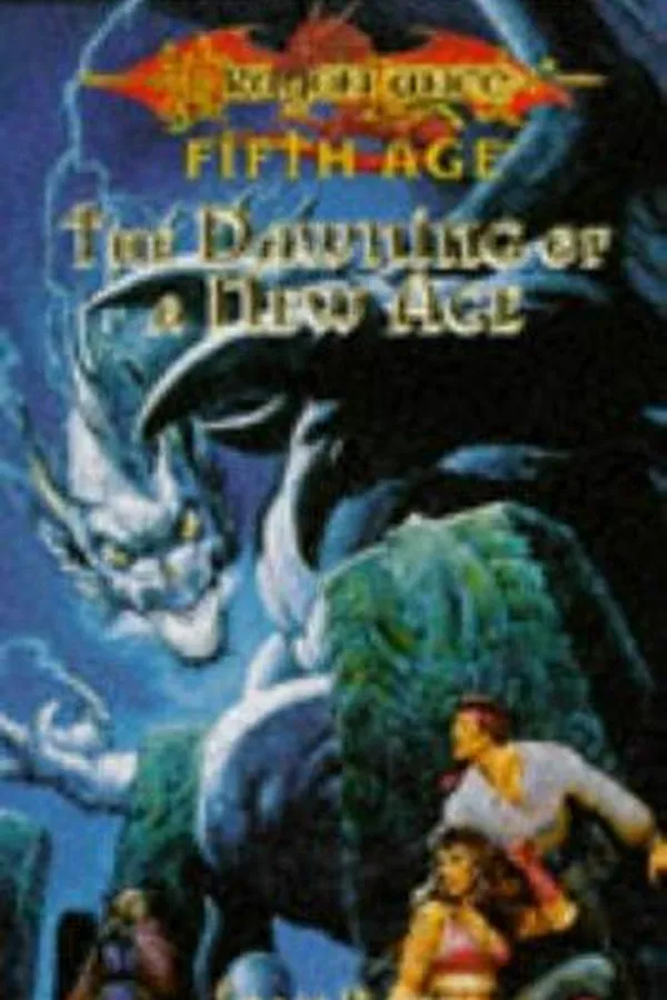 Capa de The Dawning of a New Age (Dragonlance Dragons of a New Age, Vol. 1)