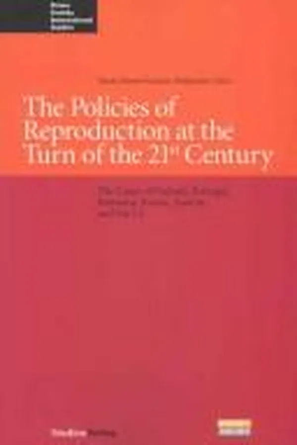 Capa de The policies of reproduction at the turn of the 21st century