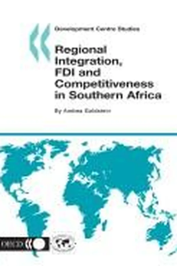 Capa de Regional integration, FDI and competitiveness in Southern Africa