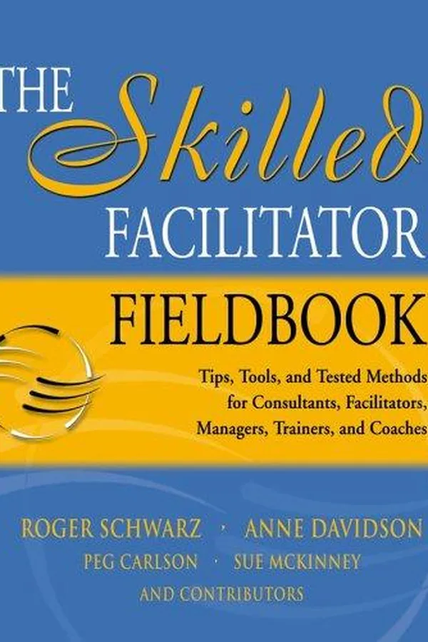 Capa de The skilled facilitator fieldbook