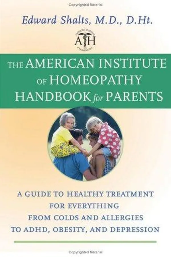 Capa de The American Institute of Homeopathy Handbook for Parents