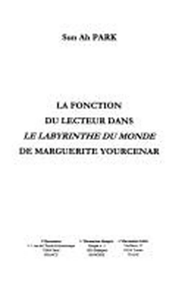 Capa de La fonction du lecteur dans Le labyrinthe du monde de Marguerite Yourcenar