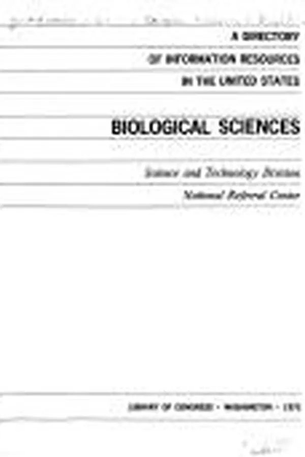 Capa de A directory of information resources in the United States: biological sciences