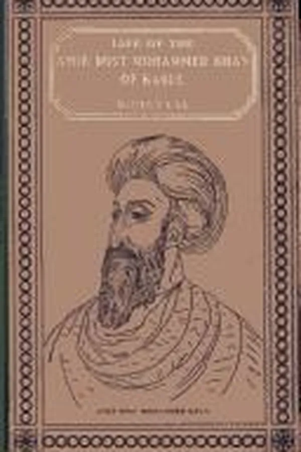 Capa de Life of the amir Dost Mohammed Khan, of Kabul
