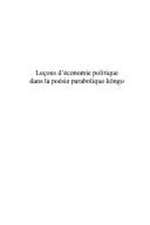 Capa de Leçons d'économie politique dans la poésie parabolique kôngo
