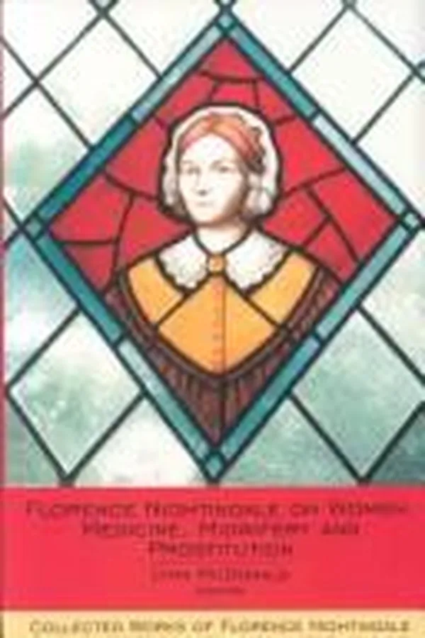 Capa de Florence Nightingale on women, medicine, midwifery and prostitution