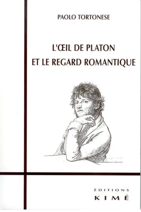 Capa de L' œil de Platon et le regard romantique