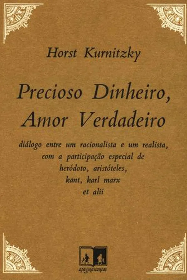 Cover of Precioso Dinheiro, Amor Verdadeiro