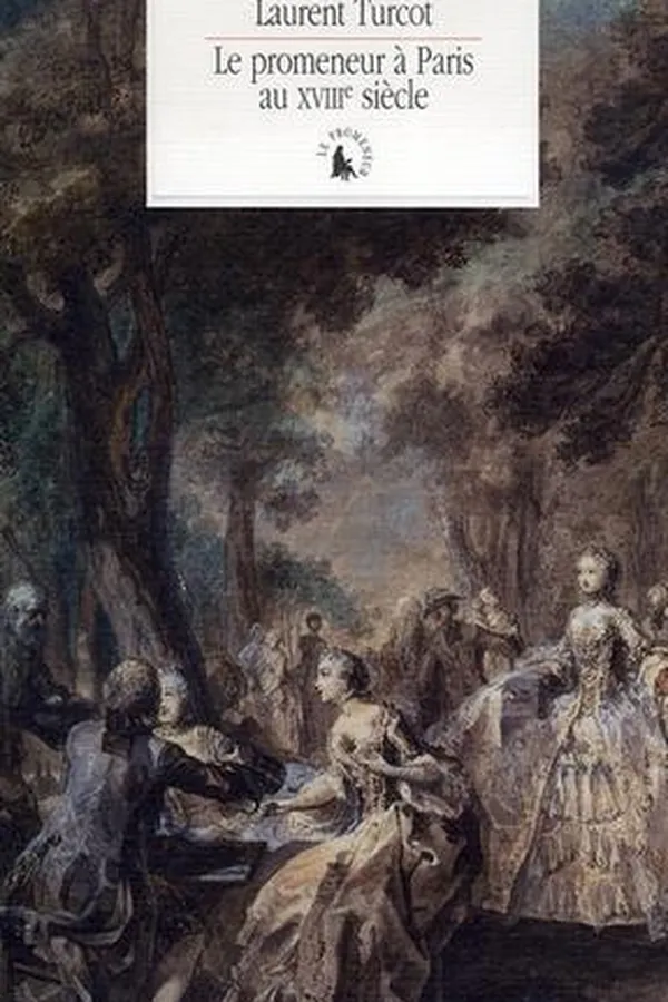 Capa de Le promeneur à Paris au XVIIIe siècle