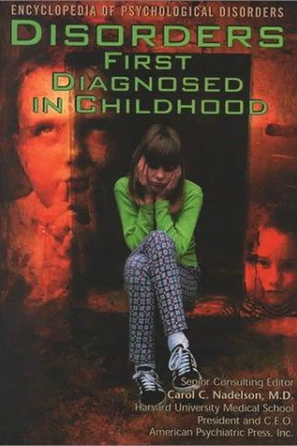 Capa de Disorders First Diagnosed in Childhood (The Encyclopedia of Psychological Disorders)