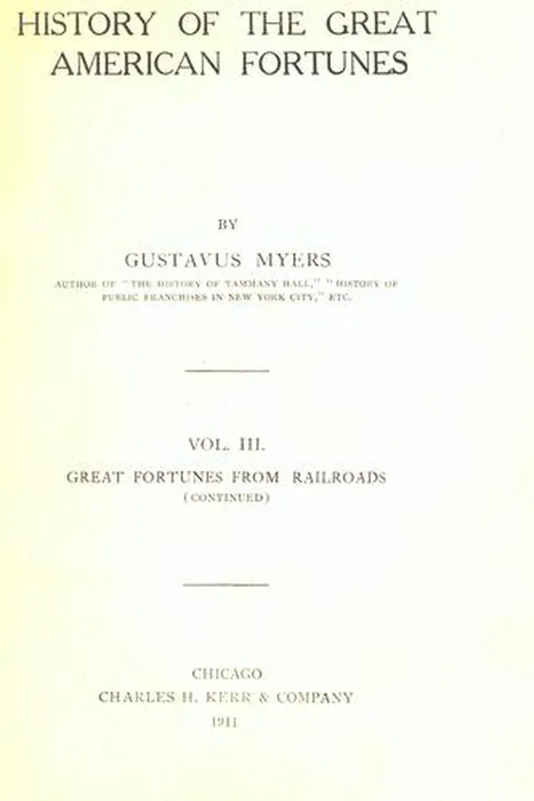 Capa de The History of the Great American Fortunes