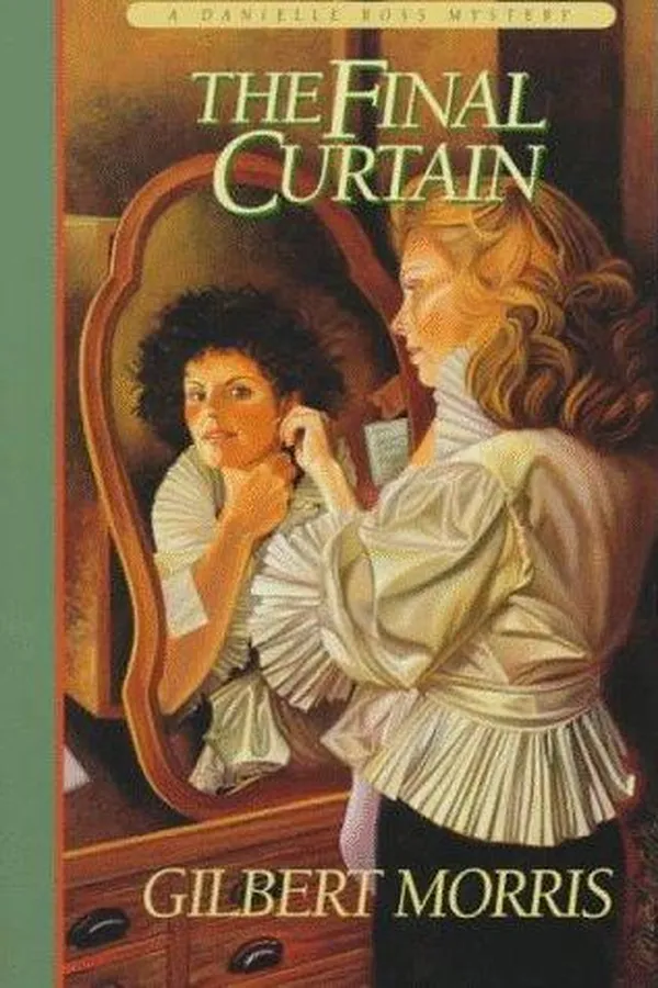 Capa de The Final Curtain (Danielle Ross Mystery #2) / The End of Act Three (Danielle Ross Mystery #3)