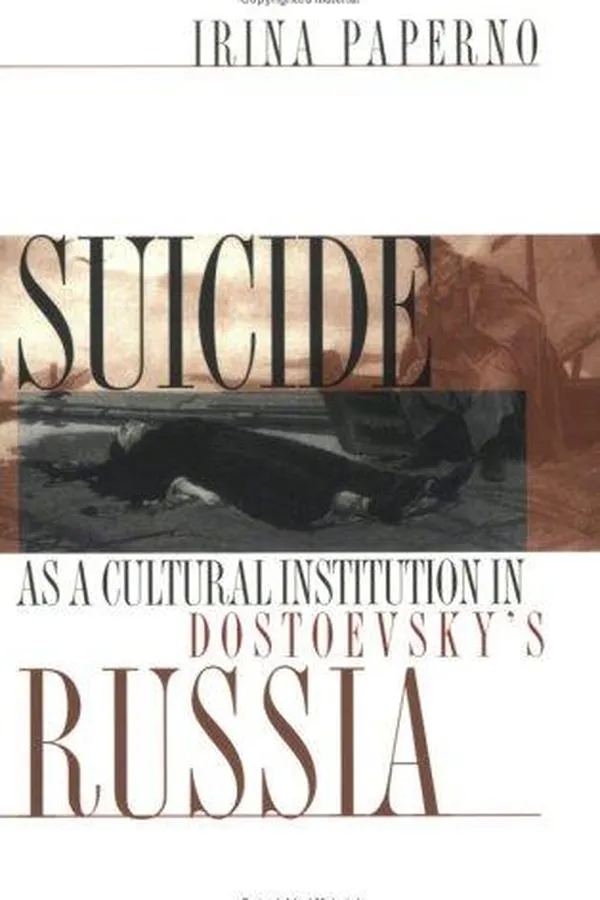 Capa de Suicide as a cultural institution in Dostoevsky's Russia