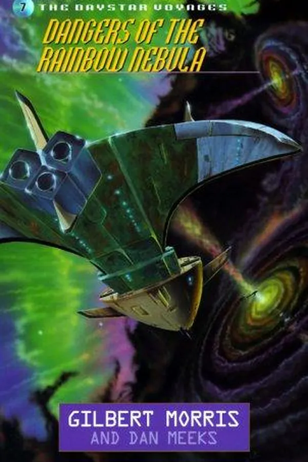 Capa de Dangers of the Rainbow Nebula (Daystar Voyages #7)