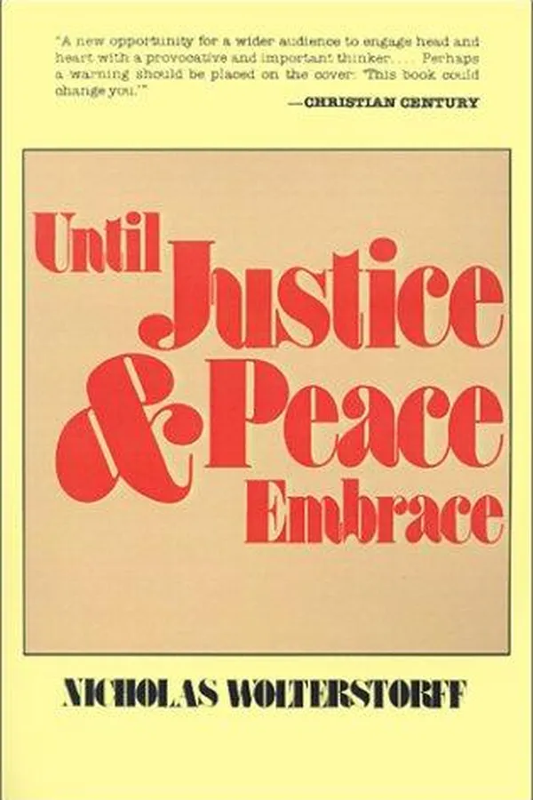 Capa de Until justice and peace embrace.