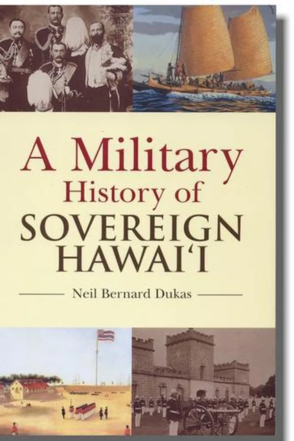 Capa de A Military History of Sovereign Hawaii