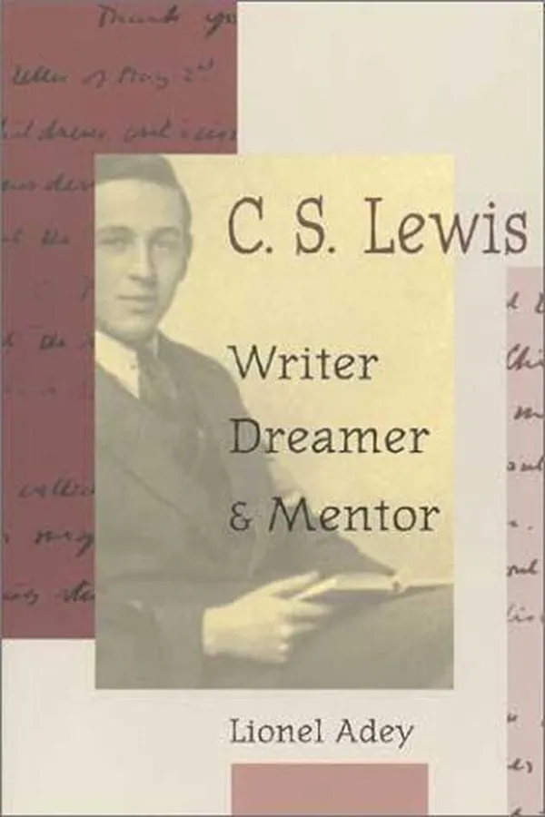 Capa de C.S. Lewis, writer, dreamer, and mentor