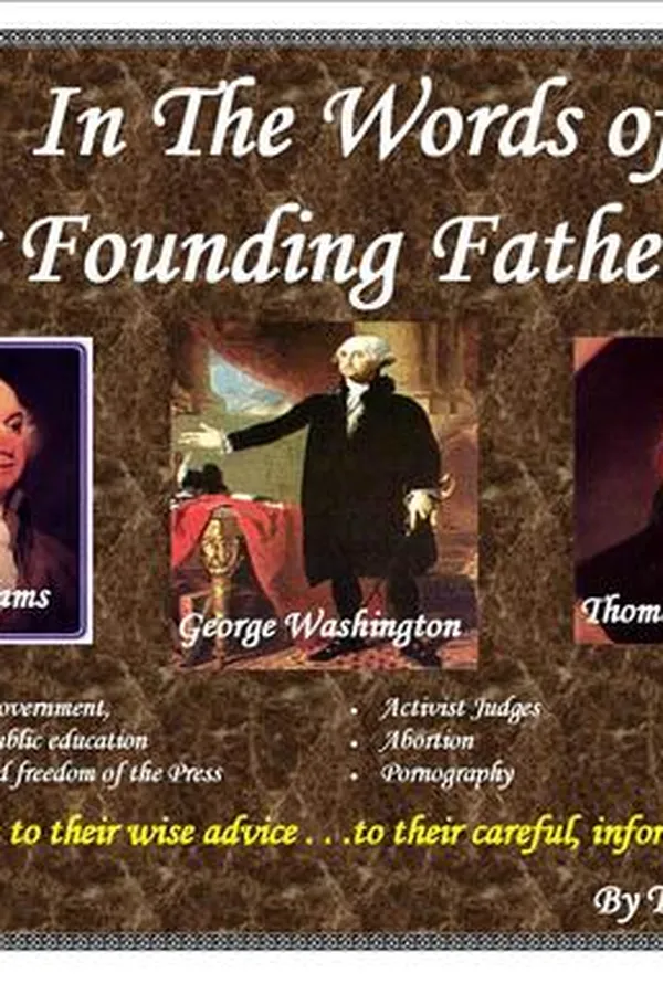 Capa de In the Words of Our Founding Fathers