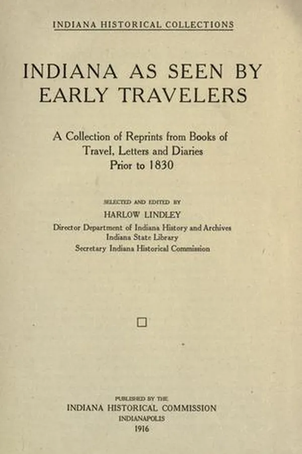 Capa de Indiana as seen by early travelers