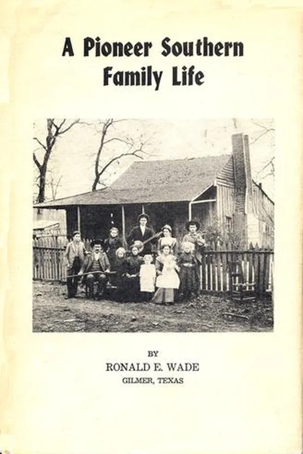 Capa de A Pioneer Southern Family Life