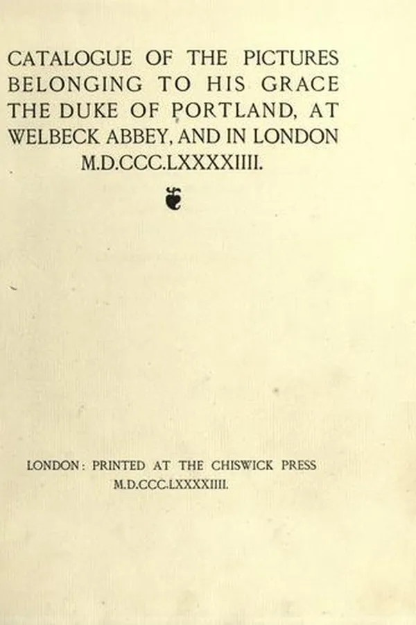 Capa de Catalogue of the pictures belonging to His Grace the Duke of Portland