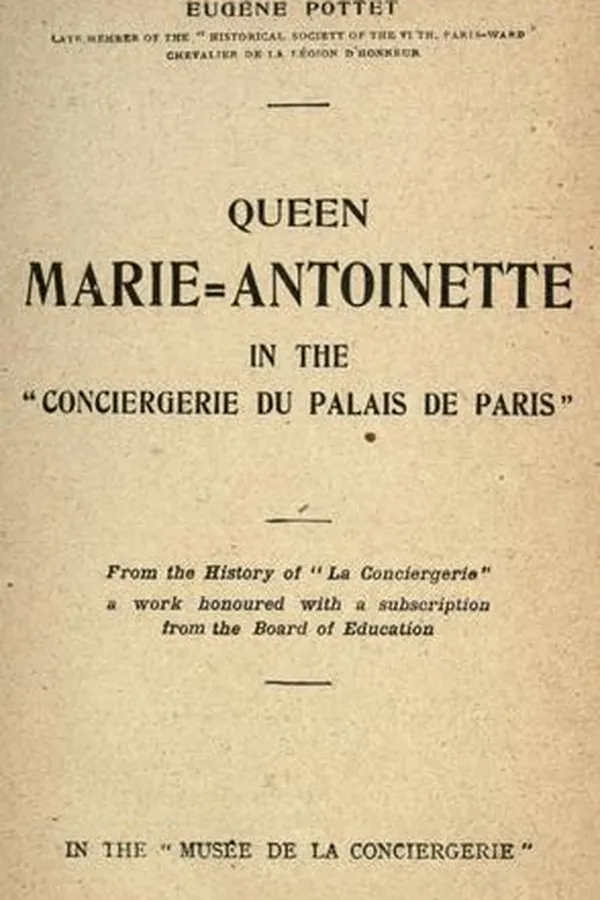 Capa de Queen Marie-Antoinette in the "Conciergerie du Palais de Paris" ..