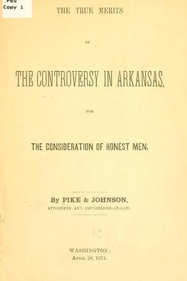 Capa de The true merits of the controversy in Arkansas, for the consideration of honest men