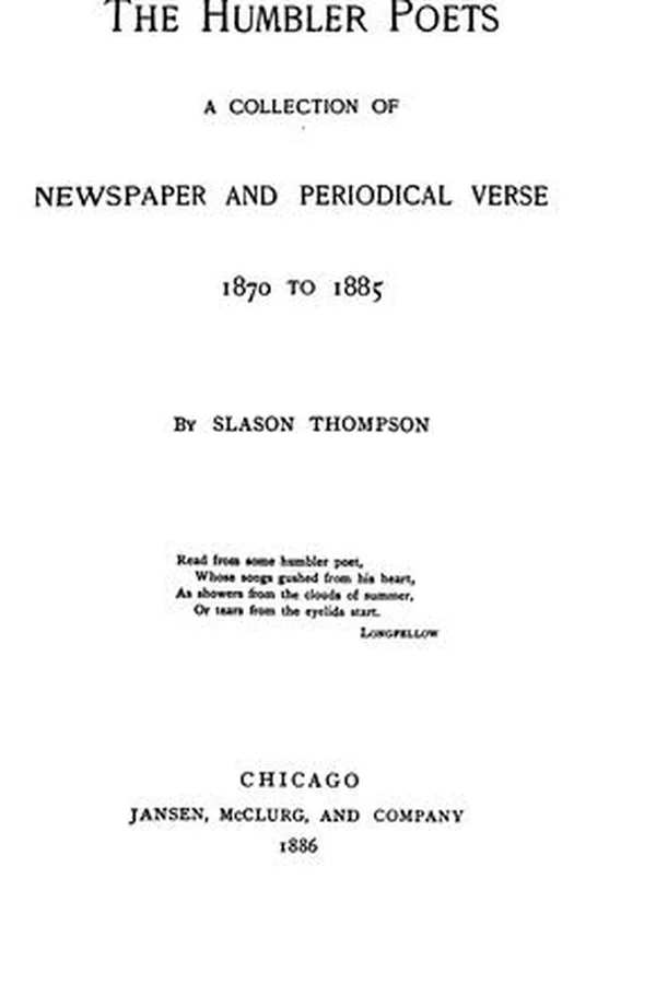 Capa de The Humbler Poets: A Collection of Newspaper and Periodical Verse, 1870 to 1885