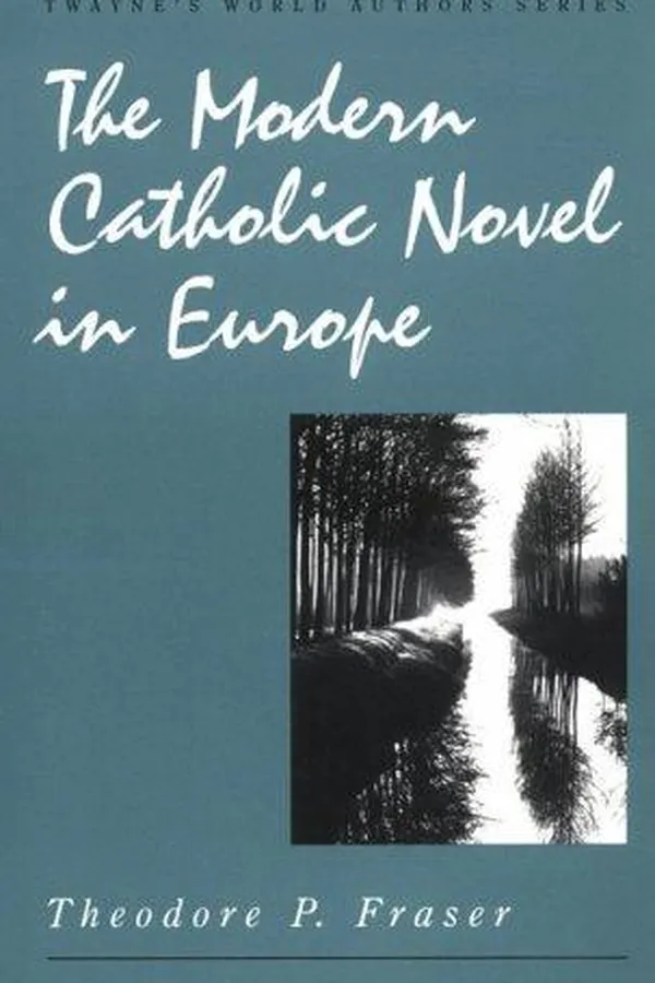 Capa de The modern Catholic novel in Europe