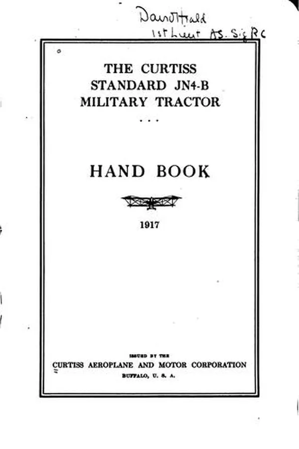 Capa de The Curtiss standard JN4-B military tractor hand book,1917