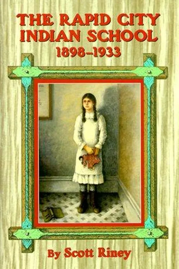 Capa de The Rapid City Indian School, 1898-1933