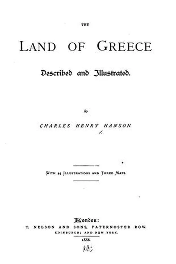 Capa de The Land of Greece: Described and Illustrated