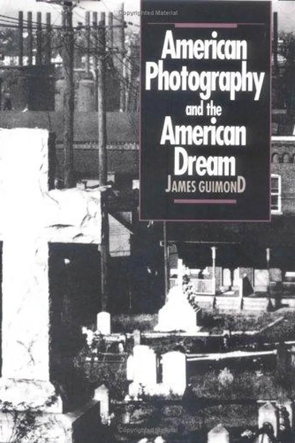 Capa de American photography and the American dream