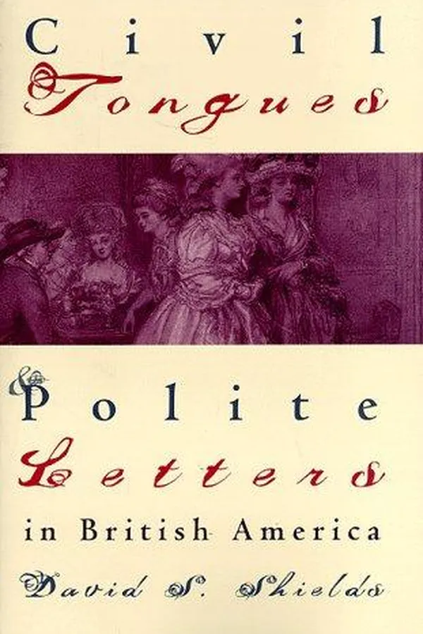 Capa de Civil tongues & polite letters in British America