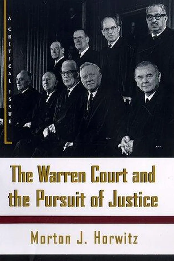 Capa de The Warren Court and the pursuit of justice