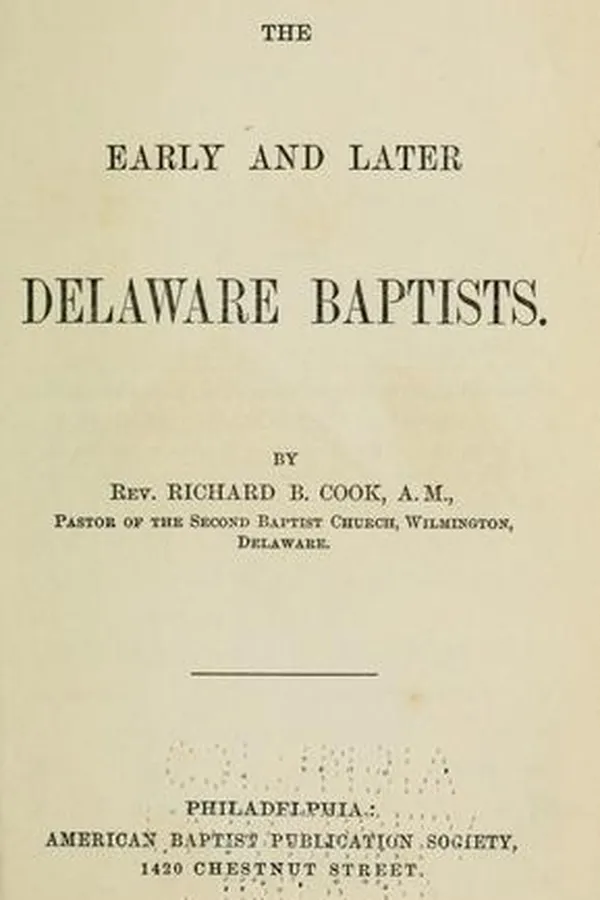 Capa de The early and later Delaware Baptists
