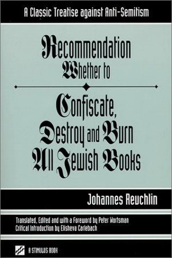 Capa de Recommendation Whether to Confiscate, Destroy and Burn All Jewish Books