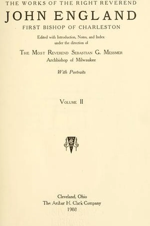 Capa de The works of the Right Reverend John England