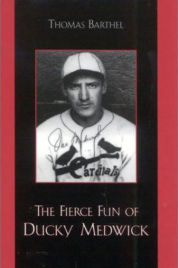 Capa de The fierce fun of Ducky Medwick
