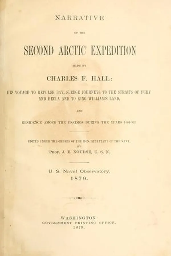 Capa de Narrative of the second Arctic expedition made by Charles F. Hall