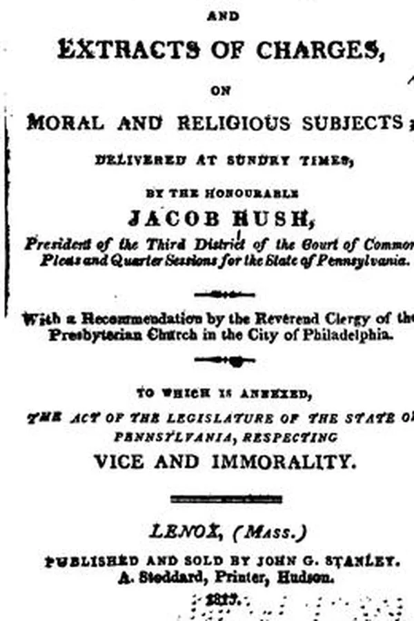 Capa de Charges, and Extracts of Charges, on Moral and Religious Subjects: Delivered at Sundry Times