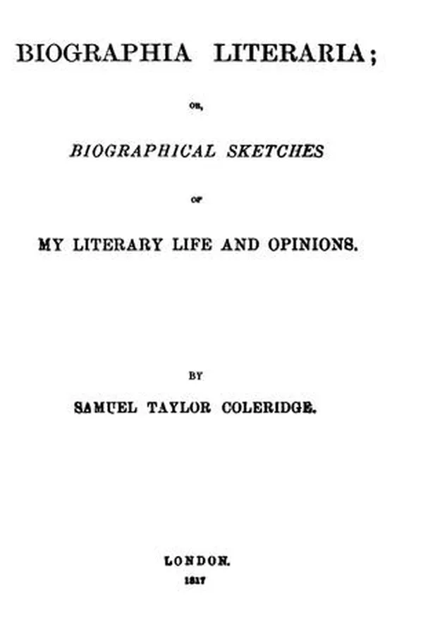 Capa de Biographia literaria: or, Biographical sketches of my literary life and opinions; and two lay ..