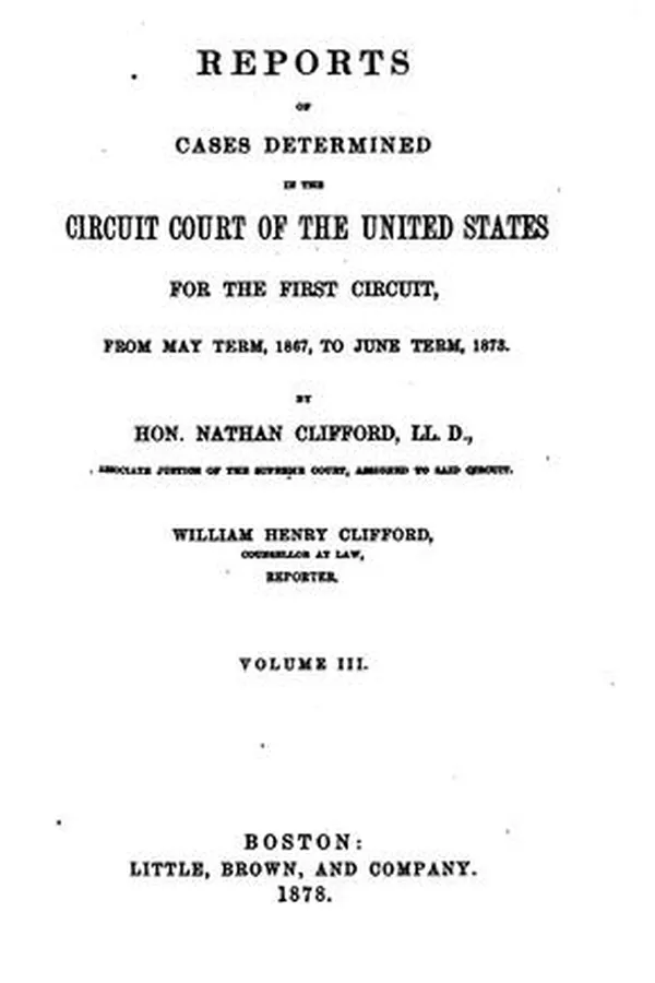Capa de Reports of Cases Determined in the Circuit Court of the United States for ...