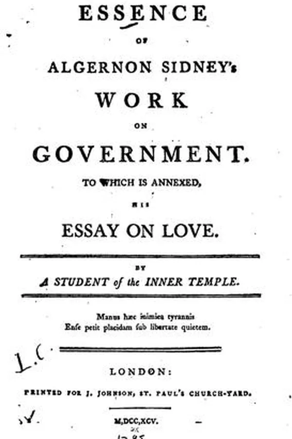 Capa de The Essence of Algernon Sidney's Work on Government.: To which is Annexed, His Essay on Love