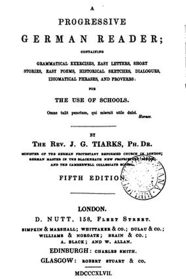 Capa de A progressive German reader for the use of schools, [ed.] by J.G. Tiarks and O. Schmidt