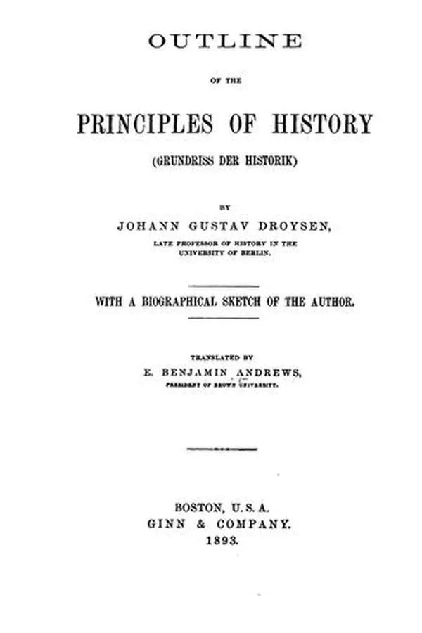 Capa de Outline of the Principles of History: Grundriss Der Historik