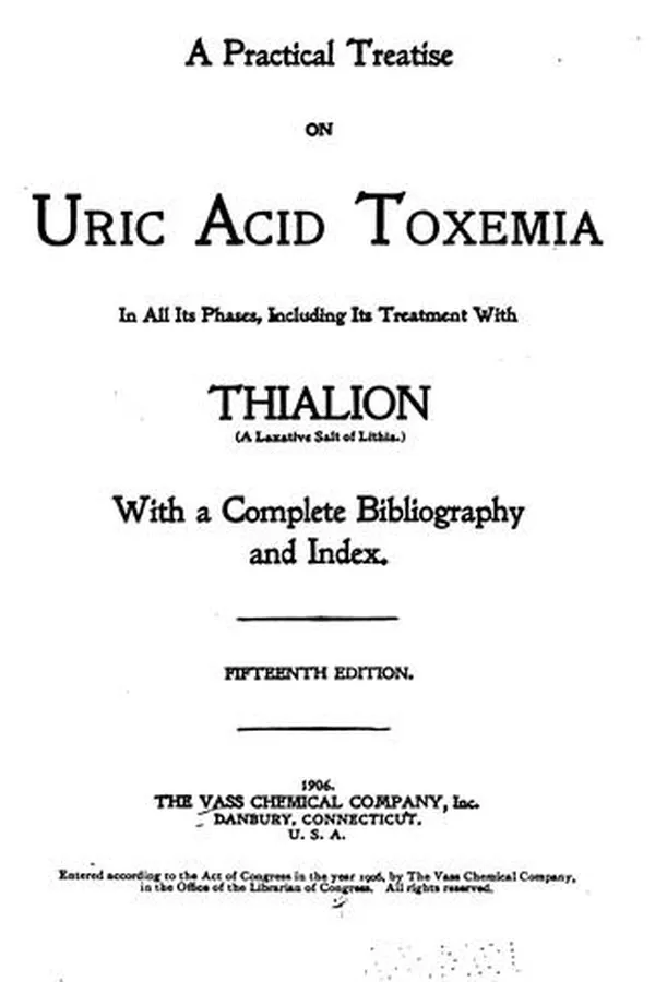 Capa de A Practical treatise on uric acid toxemia in all its phases: Including Its Treatment with ...