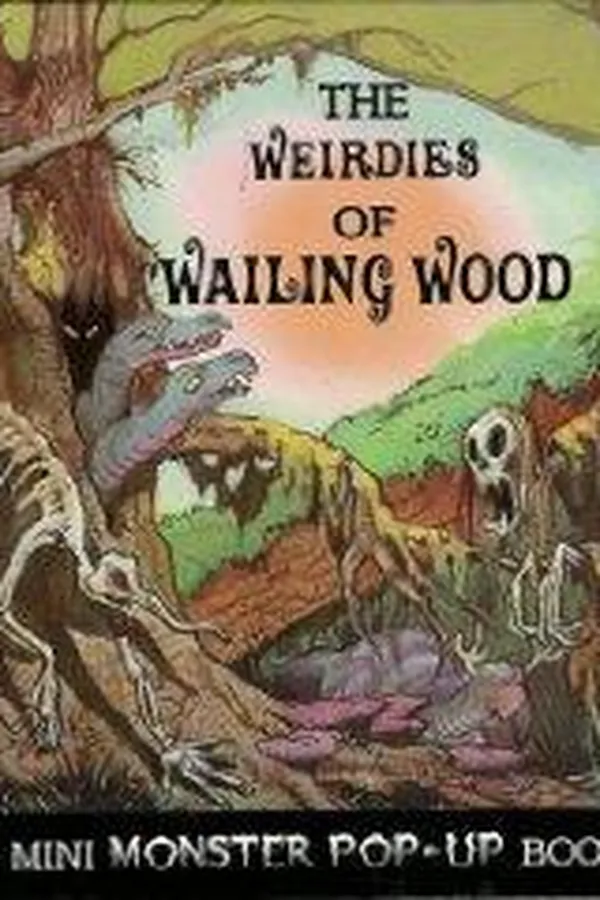 Capa de The weirdies of Wailing Wood