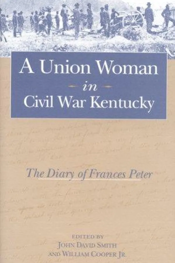 Capa de A Union woman in Civil War Kentucky